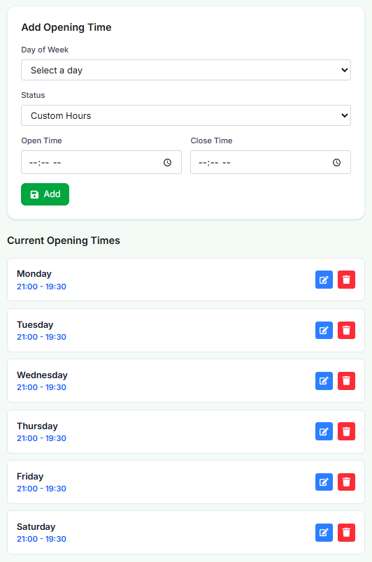 Add Opening Time form and Current Opening Times list